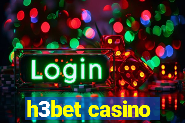 h3bet casino